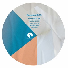 Premiere : Sonoma (MX) - Deconstruyendo Recuerdos (Furz Remix)