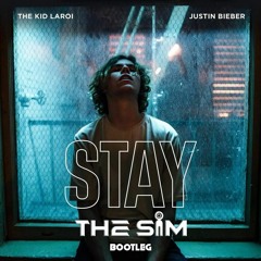 JustinBieber - Stay (TheSIM BOOTLEG)