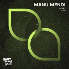 Manu Mendi Crazy