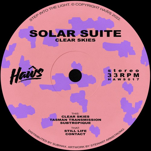Solar Suite - 'Clear Skies' [HAWS017]