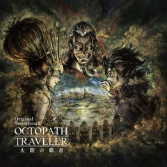 Octopath Traveler: COTC | Againts the Elite