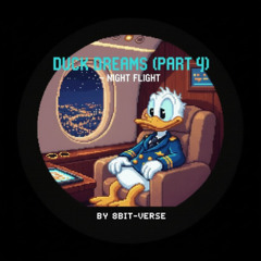 Duck Dreams (Part 4) - Night Flight