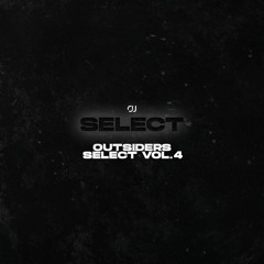 OUTSIDERS SELECT VOL.4