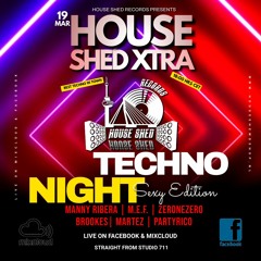 House Shed Xtra (March 2022); PartyRico
