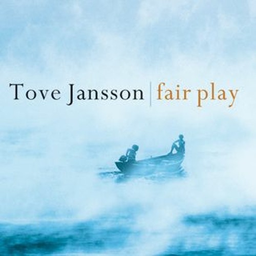 Stream 📘 25+ Fair Play by Tove Jansson by 30wri8kfla Listen online