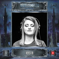 HARD COMPLEX PODCAST | #037 | HYSTA (CH)