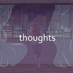 Thoughts