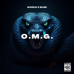 GWELD X BLNK - O.M.G.
