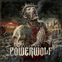 Powerwolf "We Take It from the Living"