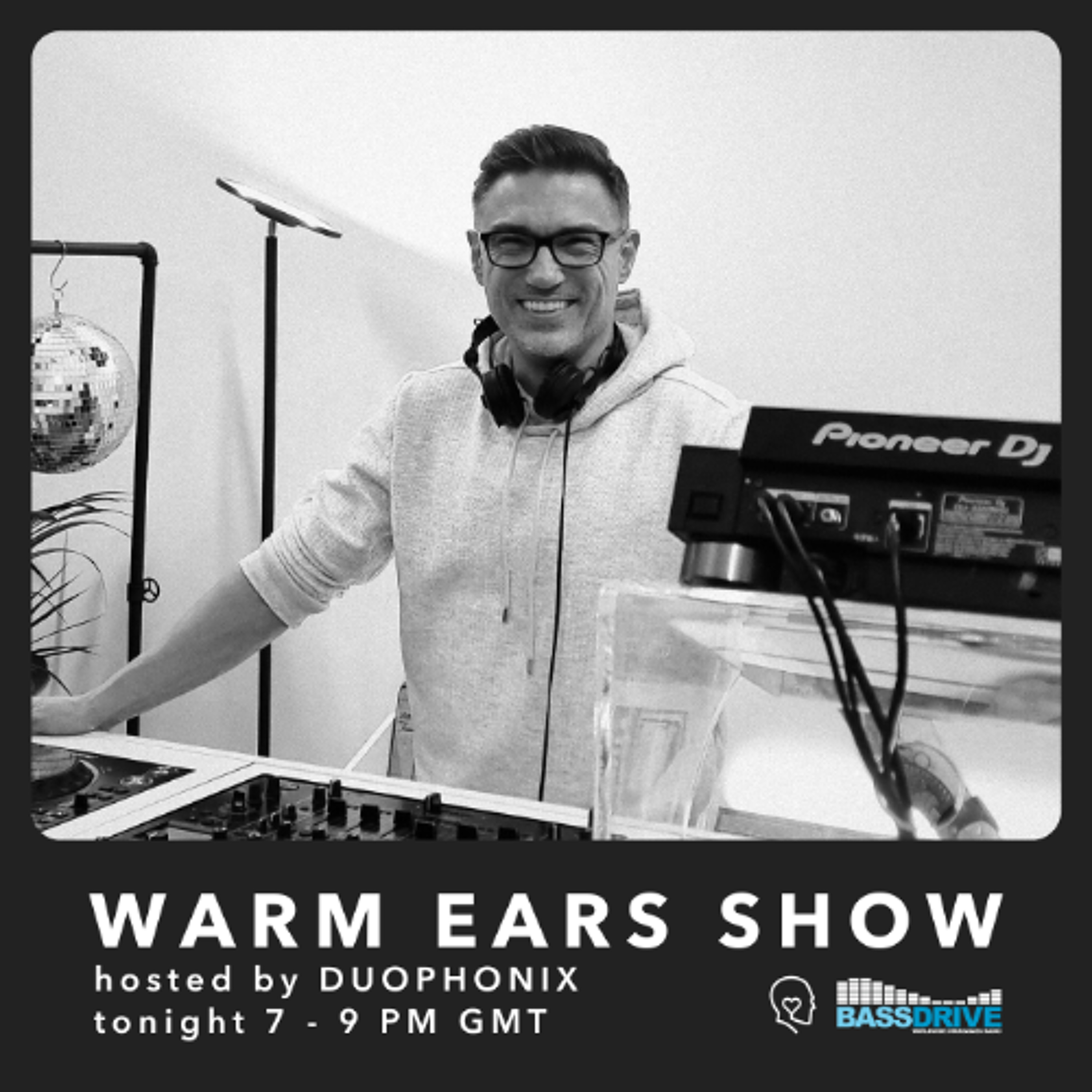 Warm Ears Show hosted by DUOPHONIX @Bassdrive.com (26th Jan 2025) episode artwork
