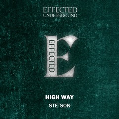 Stetson - High Way(Original Mix)