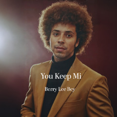 You keep mi