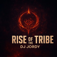 Rise of the Tribe