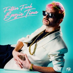 02. Father Funk - Boogie Time (OUT NOW!)