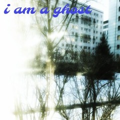 I Am A Ghost - czekać + florian illing