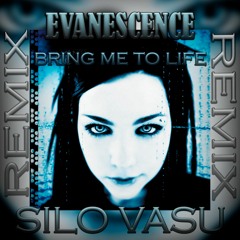 Evanescence - Bring Me To Life (Silo Vasu MAMBO Remix)