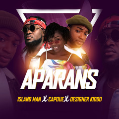 APARANS Feat. CAPOUE & DESIGNER KIDD