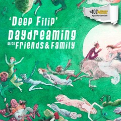daydreaming with Deep Filip (19-06-2020)