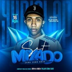 SET MIXADO 002 - DJ YURI SLAP(Coro da Vila) 2020