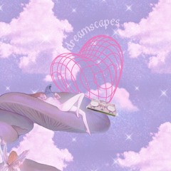 𝖉𝖗𝖊𝖆𝖒𝖘𝖈𝖆𝖕𝖊𝖘