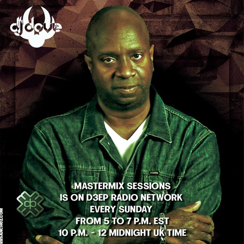 DJ Dove Mastermix Sessions #252 w/ Danou P on D3EP Radio Network 11/24/2024