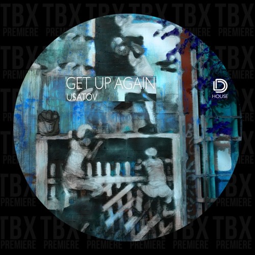 Premiere: Usatov - Get Up Again (Dirty Frequenz Remix) [Dive Deep House]