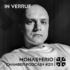 Monasterio Chamber Podcast #211 In Verruf