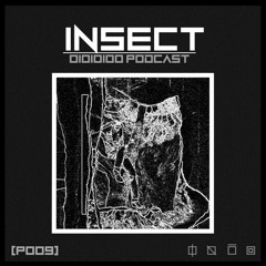01010100 Label Podcast - INSECT [P009]