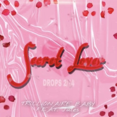 Secret Lover ft. Jules