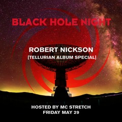 Black Hole Night with Robert Nickson