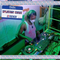 spliffany evans @ TRENCH 001 (08.23.25)