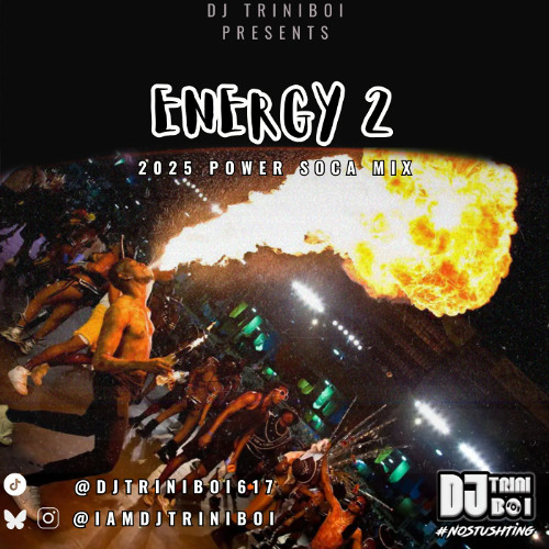 Stream Energy 2 2025 Power Soca Bouyon Mix Trinidad Carnival 2025