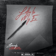 Letter to My Ex (feat. Loso McCall)