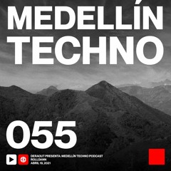MTP 055 - Medellin Techno Podcast Episodio 055 - Rolldann