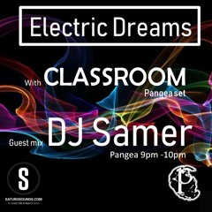 Electric Dreams #7 September *Special* ft D.J Samer