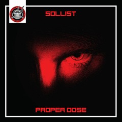 Sollist - Proper Dose [NeuroDNB Recordings]