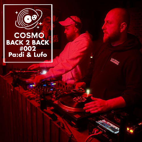 COSMO BACK2BACK #002 | Mixed by Pa:di & Lufo