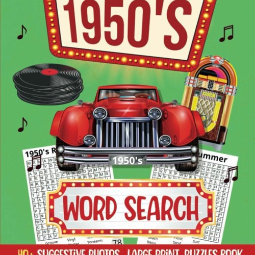 [PDF]⚡   EBOOK ⭐ 1950's WORD SEARCH: 1950's Word Search Large Print Pu