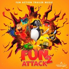 FUN ATTACK VOL.2 - 15 Fun Action Trailer Tracks
