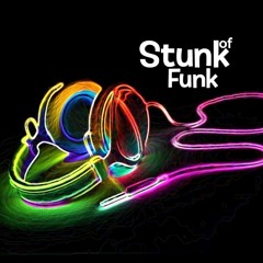 Stunk Of Funk (Sep 2020) House That....#13