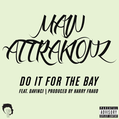Do It for the Bay (Explicit)