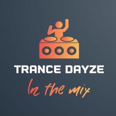 Trance Dayze Podcast Episode 12 NYE Classics