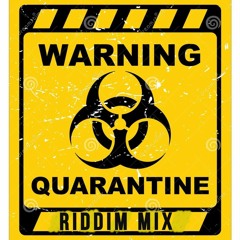 A Little Riddim Mix For The Quarantine 🔥🔥🔥 (DJ Darrian)