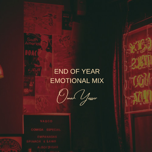 END OF YEAR EMOTIONAL MIX 2025