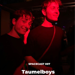 SPACECAST 007 by Taumelboys