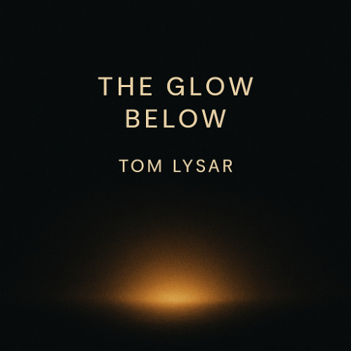 The Glow Below