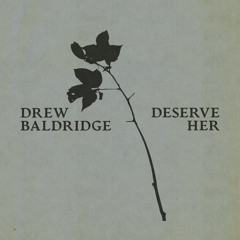 Deserve Her