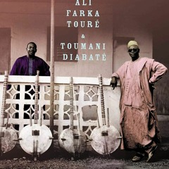 Ali Farka Touré & Toumani Diabaté - Samba Guéladio (Sound of Mint Remix)