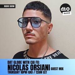 DAT Globe Episode #124 with Cai FX (Nicolas Orsiani guest mix)