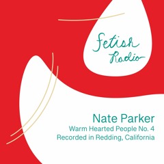 Warm Hearted People No. 4 (Nate Parker)
